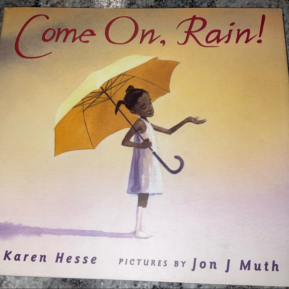 Come On Rain by Karen Hess FREE WITH BUNDLE